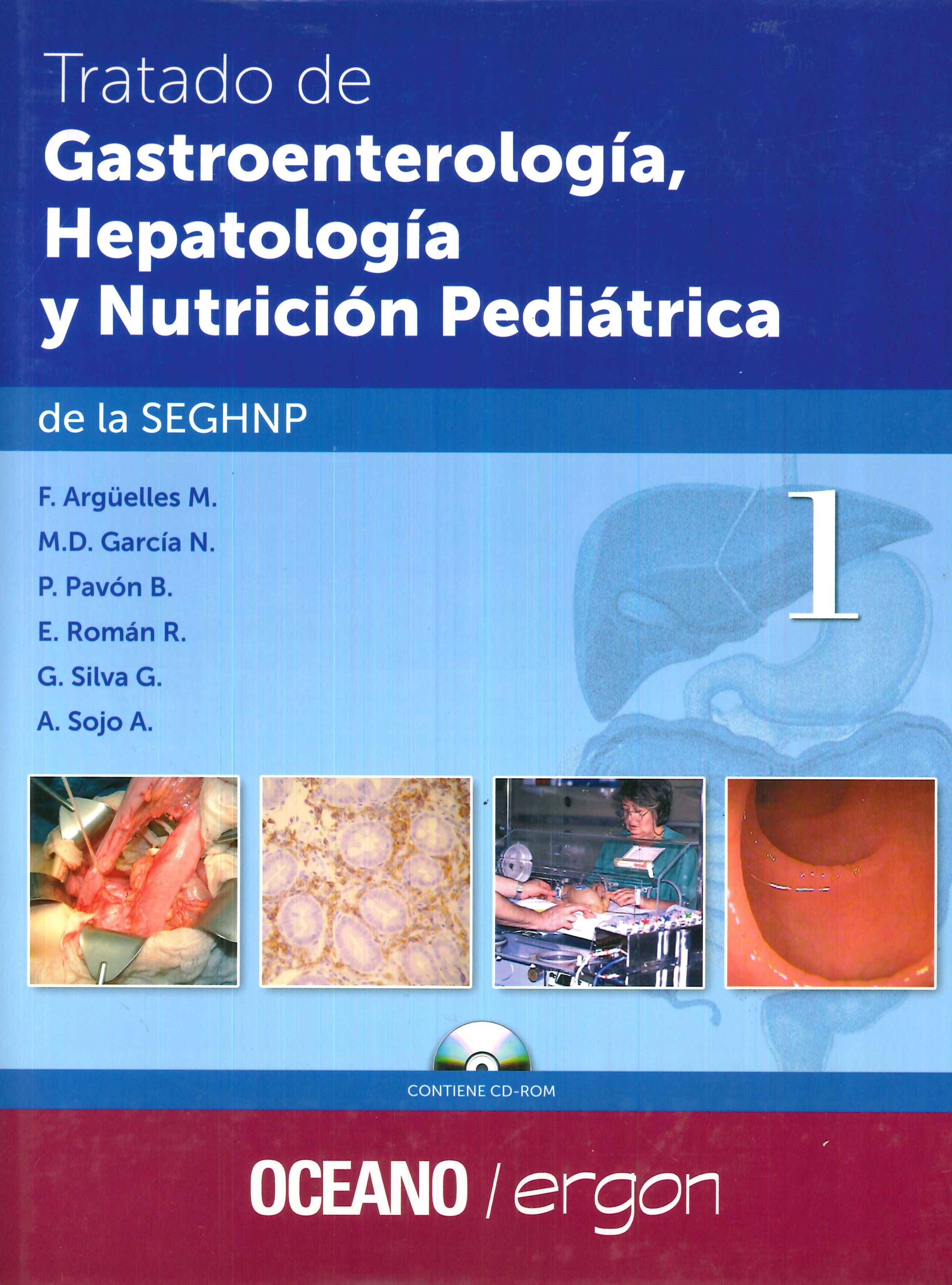 Tratado de Gastroenterología, Hepatología y Nutrición Pediátrica - 2 Tomos