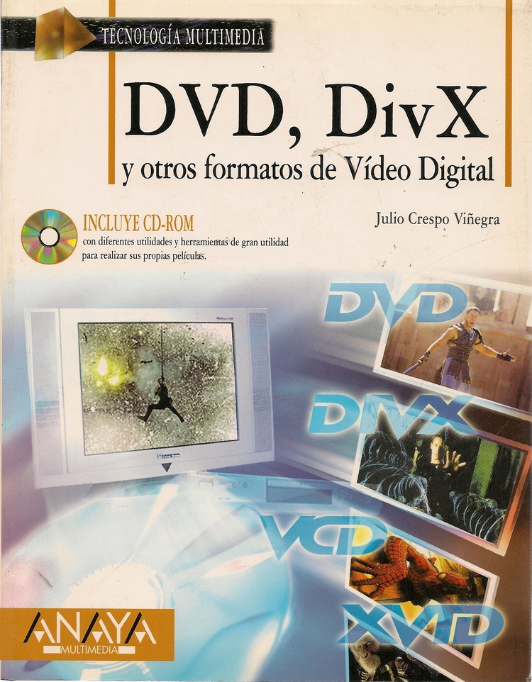 DVD, DivX y otros formatos de Video Digital