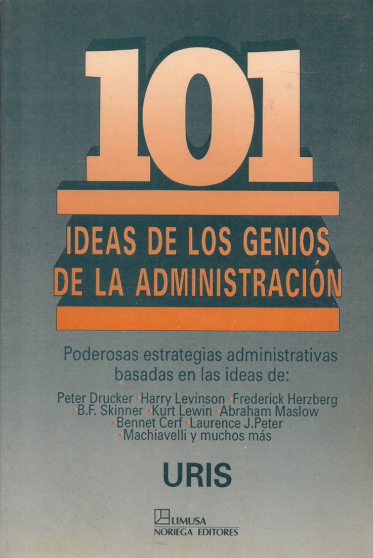 101 ideas de los genios de la Administracion