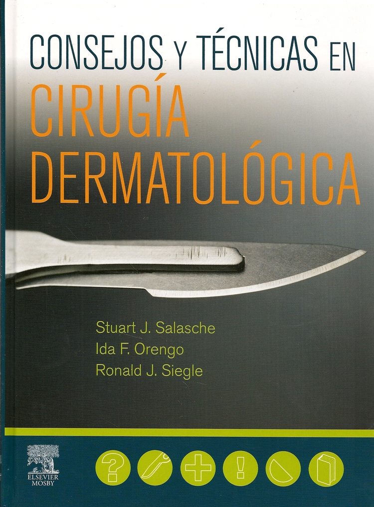 Consejos y Tecnicas en Cirugia Dermatologica