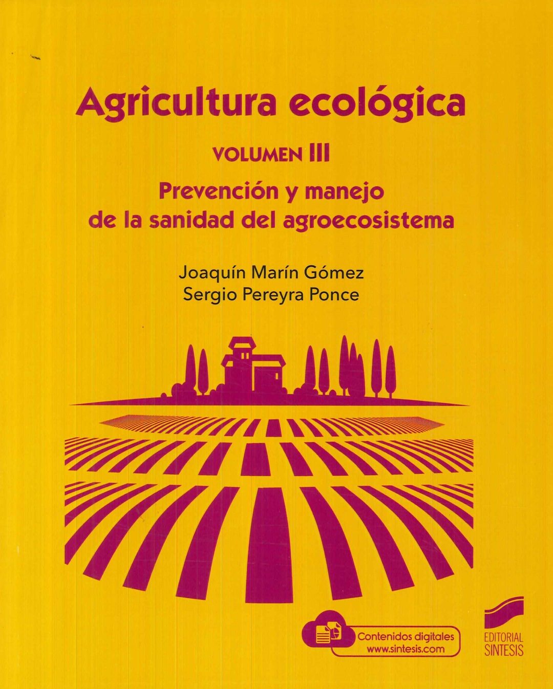 Agricultura Ecológica - 3 Tomos