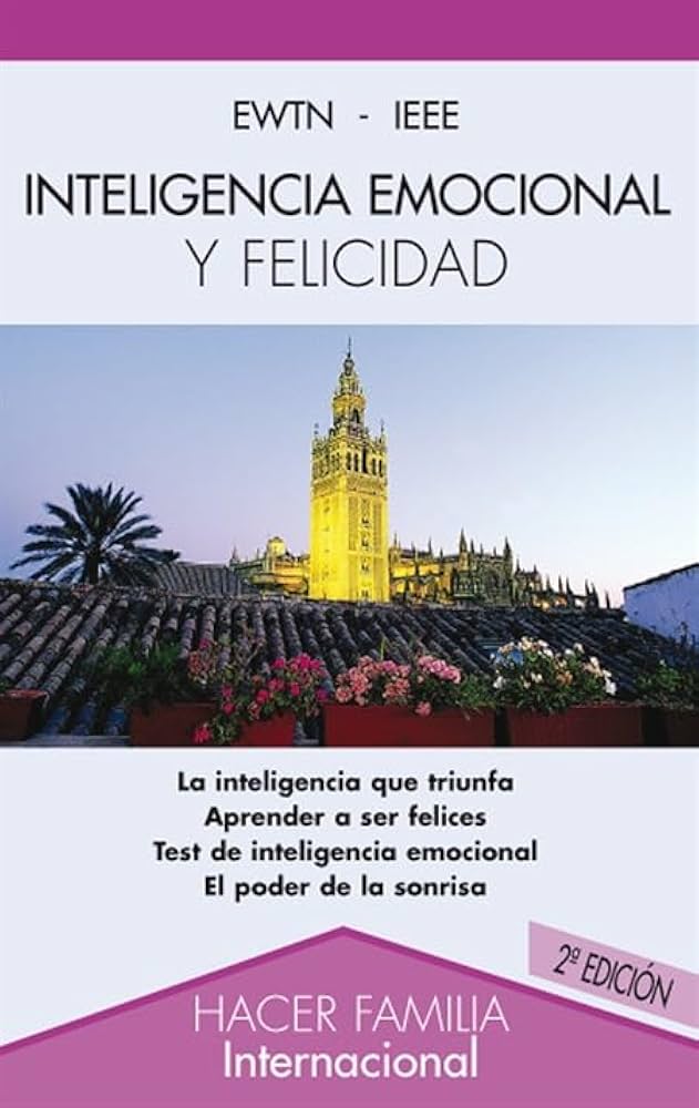 Inteligencia Emocional y Felicidad