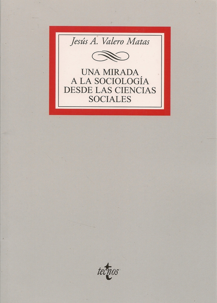 Una mirada a la sociologia desde las ciencias sociales