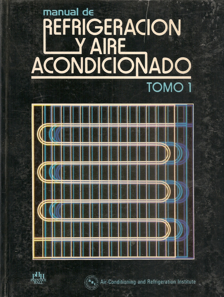 Manual de refrigeracion y Aire Acondicionado - 4 | Ediciones Técnicas Paraguayas