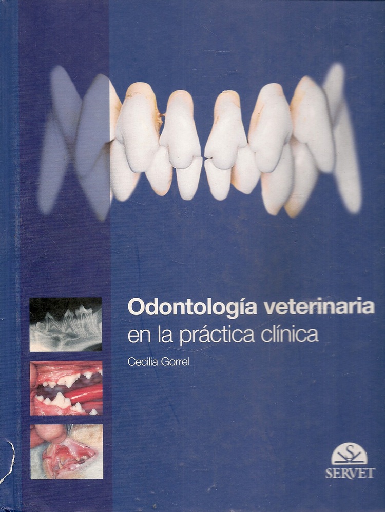 Odontologia Veterinaria en la practica clinica