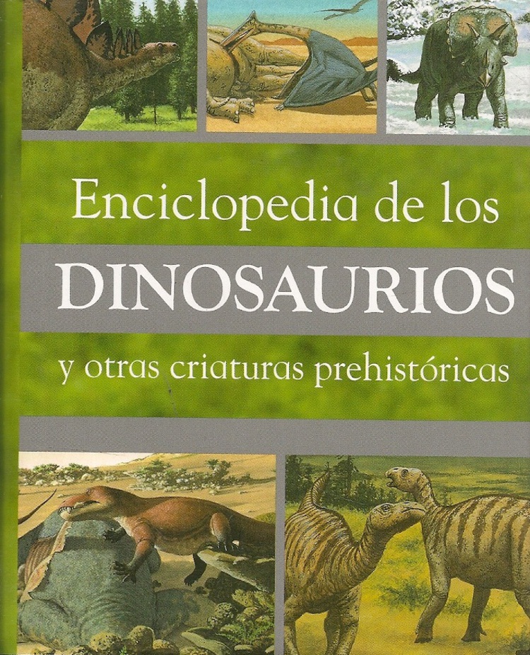 Enciclopedia de los Dinosaurios y otras criaturas prehistoricas | Ediciones  Técnicas Paraguayas