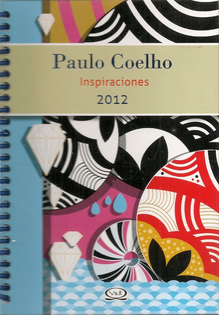 Paulo Coelho Inspiraciones 2012