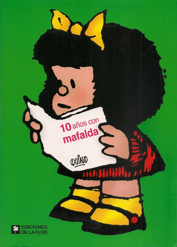 10 años de Mafalda Quino