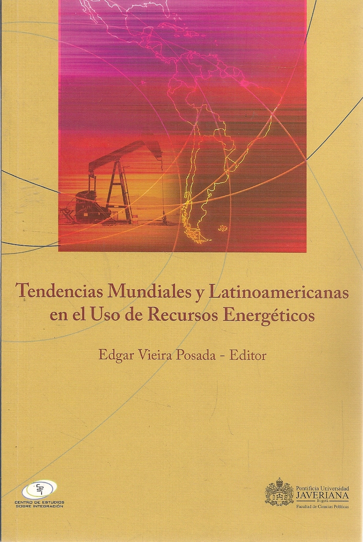 Tendencias Mundiales y Latinoaméricanas en el Uso de Recursos Energéticos