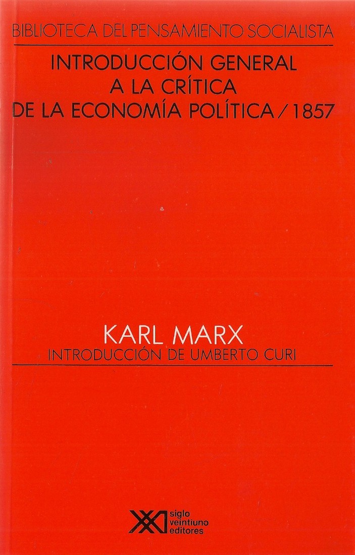 Introducción general a la crítica de la economía política / 1857
