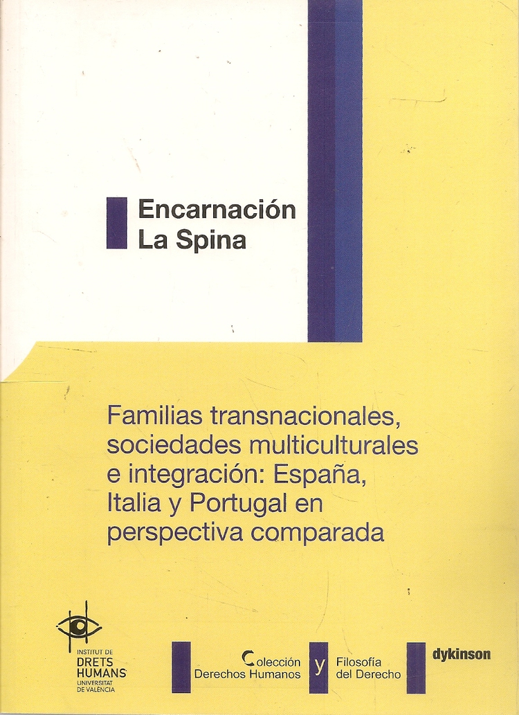 Familias transnacionales, sociedades multiculturales e integración: