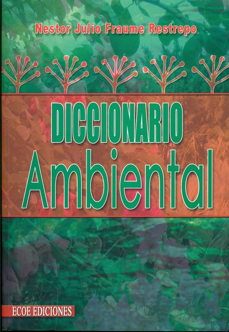 Diccionario Ambiental