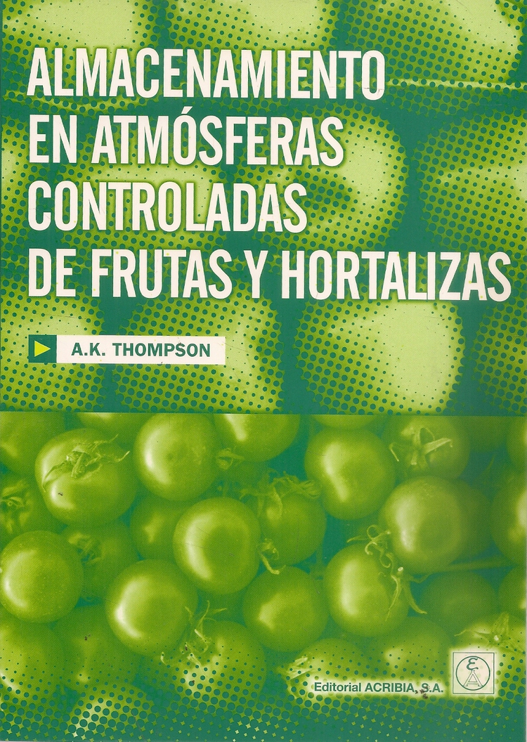 Almacenamiento en atmósferas controladas de frutas y hortalizas