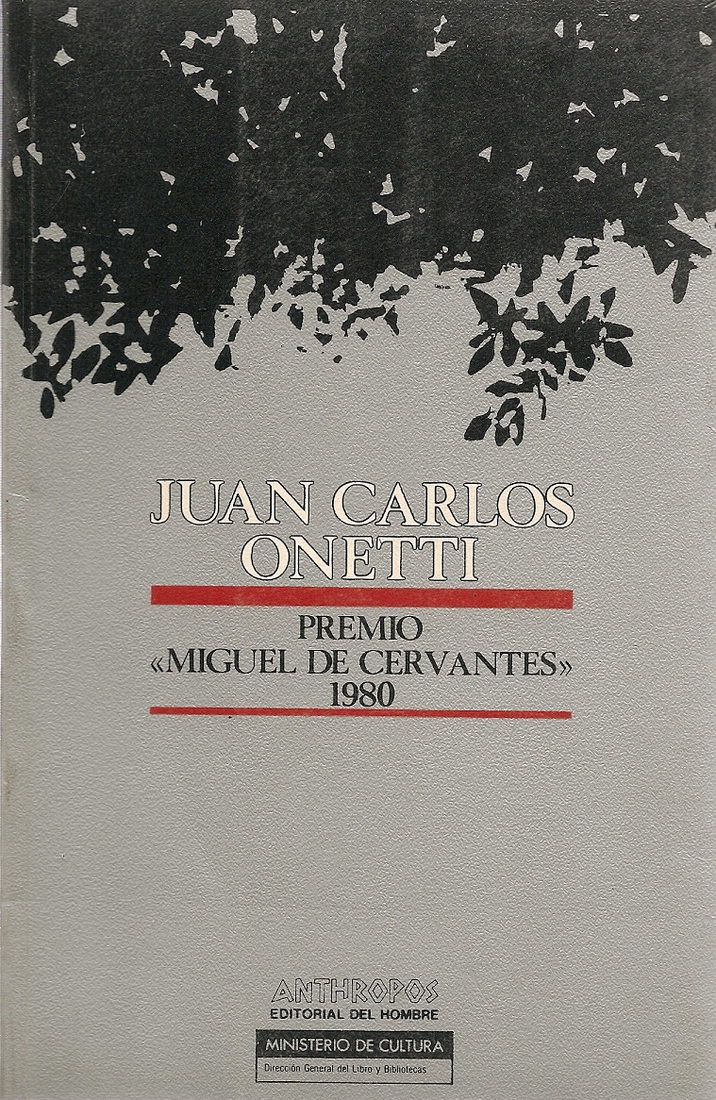 Premio Miguel Cervantes 1980 Juan Carlos Onetti