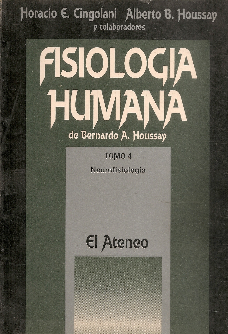 Fisiologia humana  4 de Bernardo A. Houssay : neurofisiologia