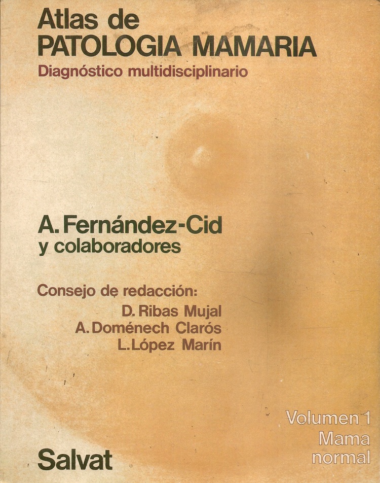 Atlas de patologia mamaria.; Tomo 1