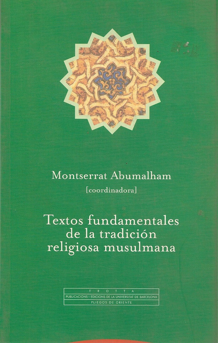 Textos fundamentales de la tradicion musulmana