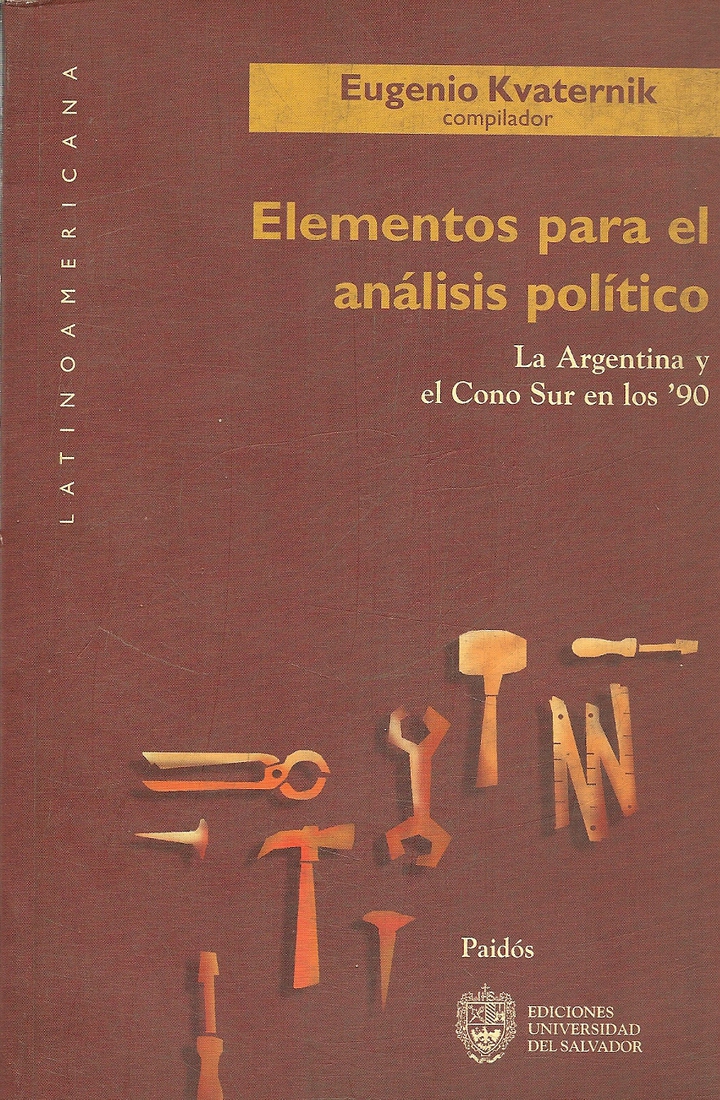 Elementos para el analisis politico : Argentina y el Cono Sur en los ´90