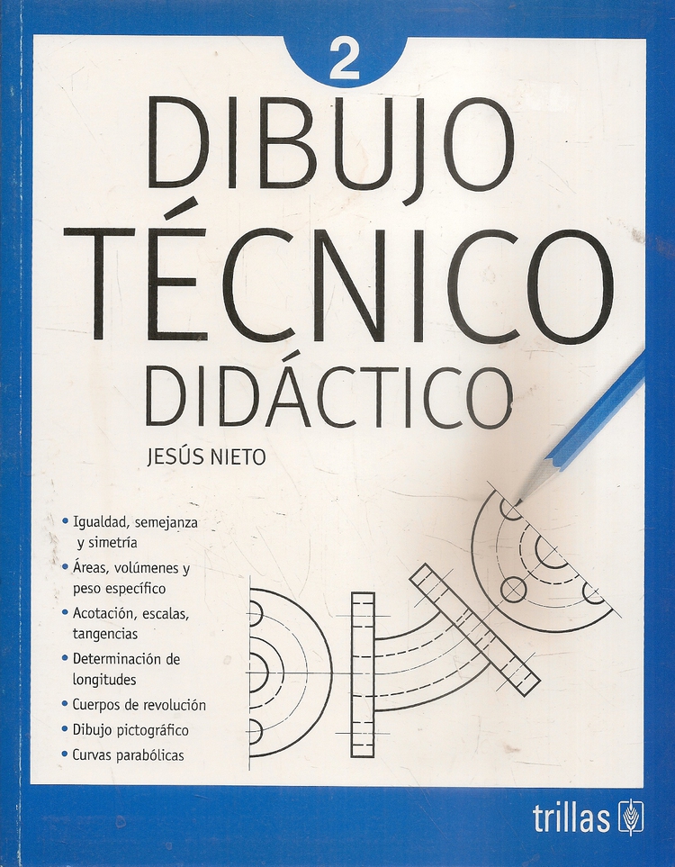 Dibujo Tecnico Didactico 2 | Ediciones Técnicas Paraguayas