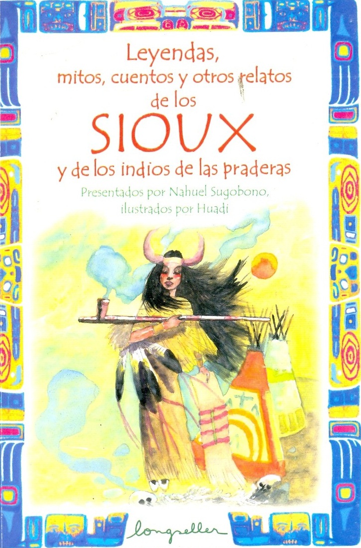 Sioux y los indios de las praderas