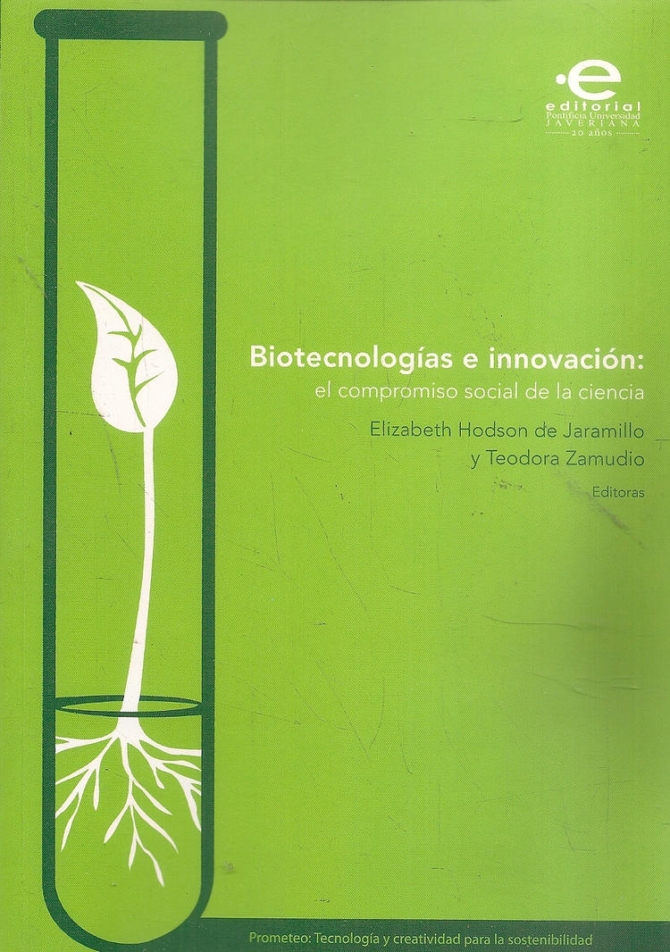 Biotecnologías e innovación: el compromiso social de la ciencia