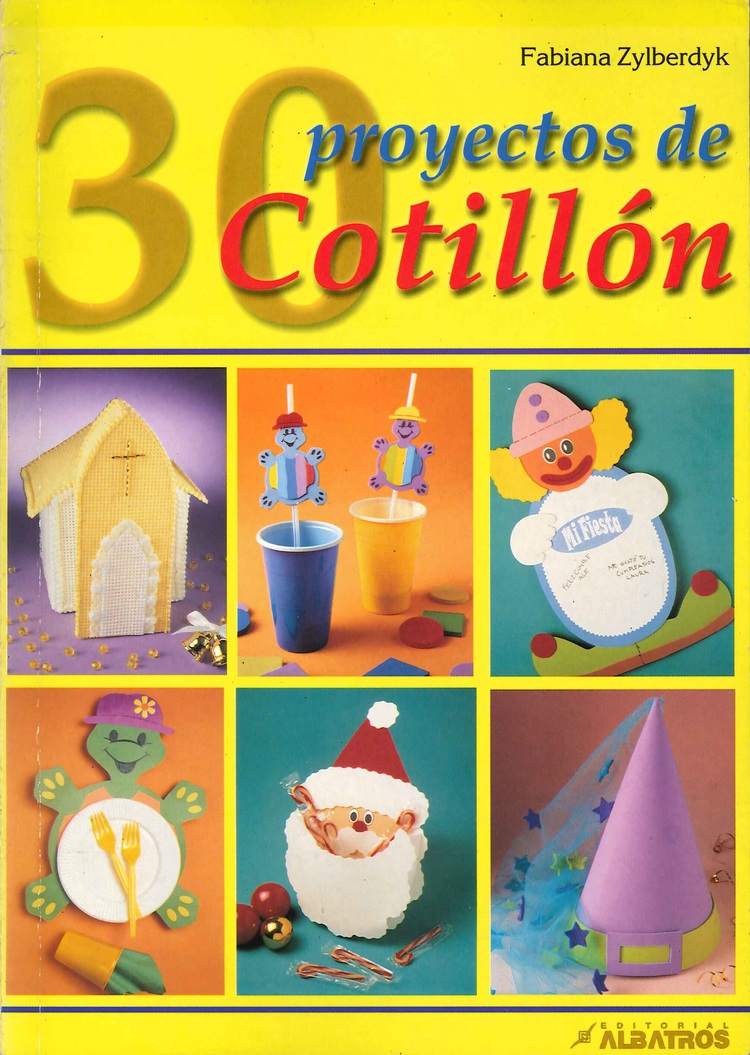 30 Proyectos de Cotillon