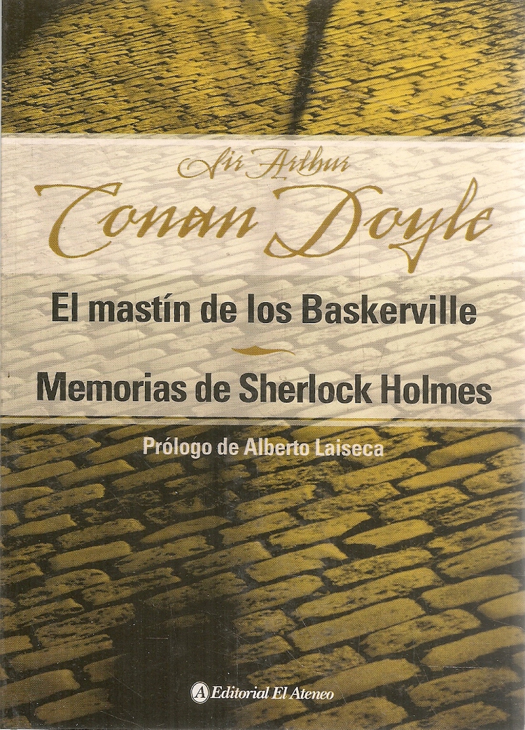 El problema final, El hidalgo de Reigate by Arthur Conan Doyle