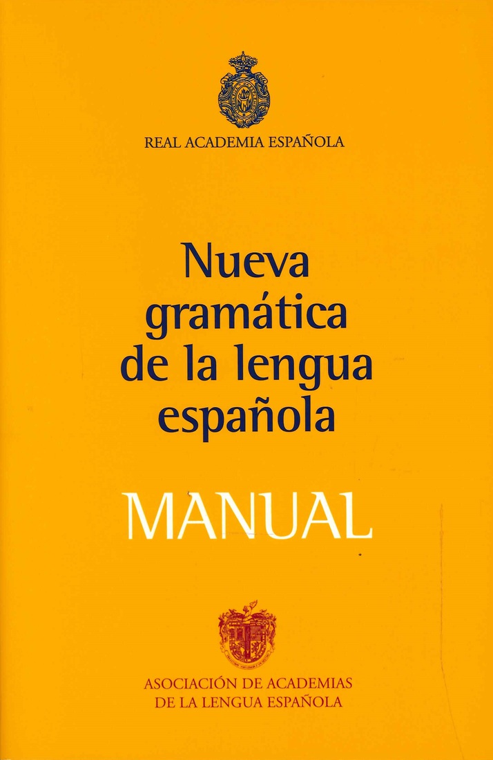 Nueva gramática de la lengua española Manual