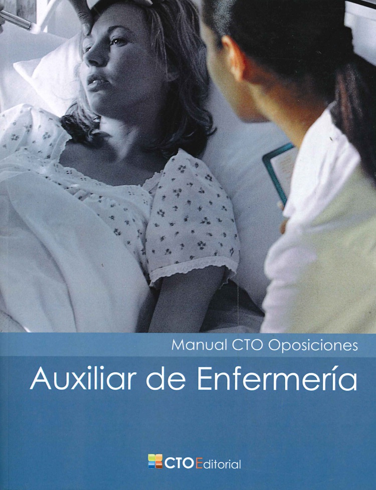 Auxiliar de Enfermería Manual CTO Oposiciones