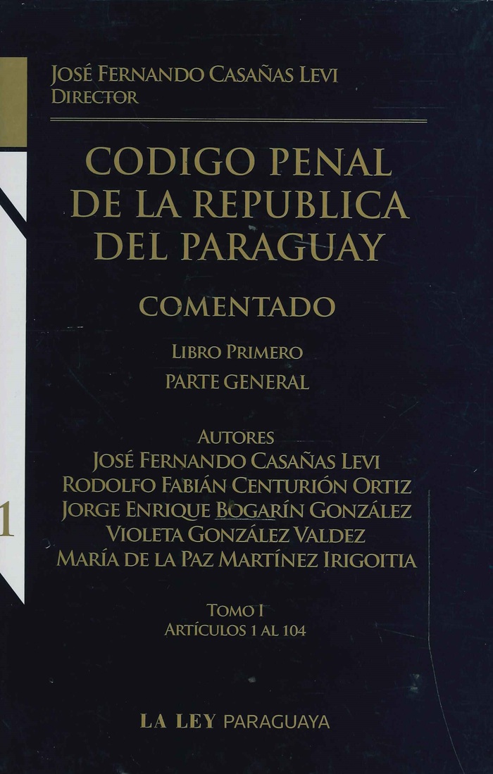 Codigo Penal de la Republica del Paraguay 3 Tomos