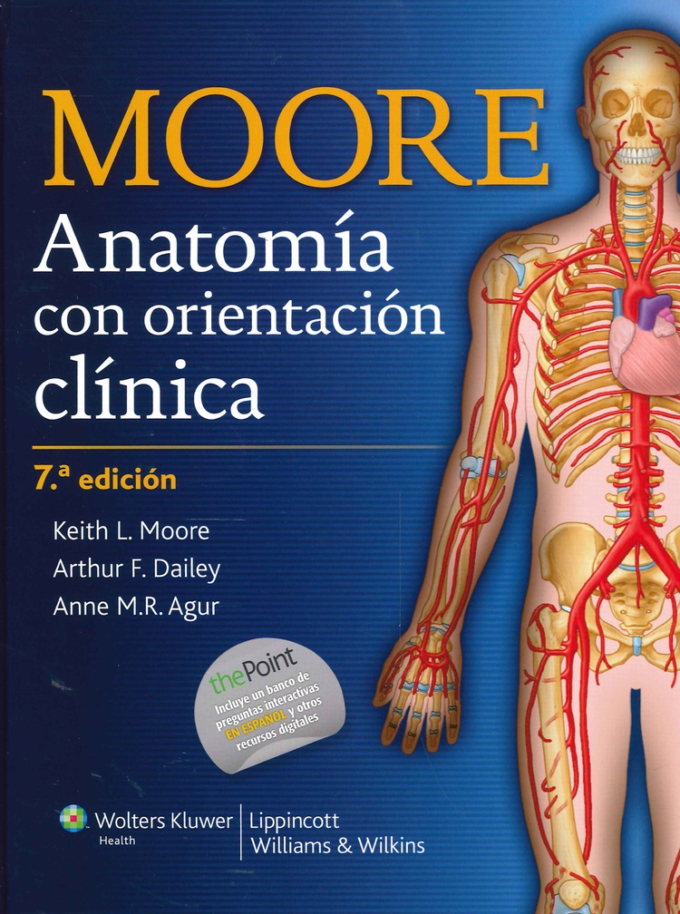 Anatomía con orientación clínica Moore