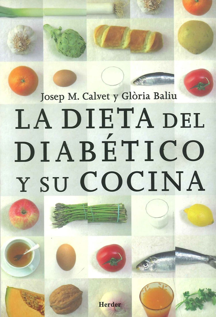 La dieta del diabético y su cocina.