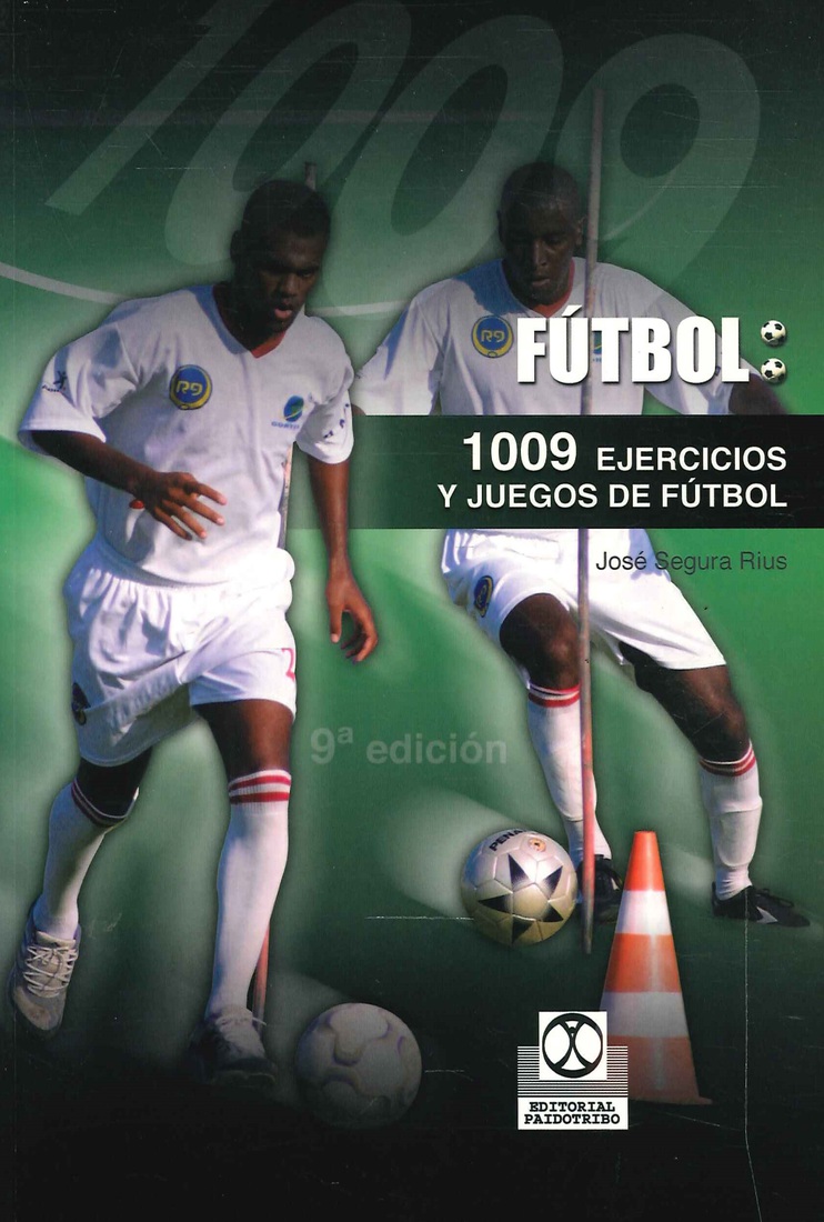 1009 ejercicios y juegos aplicados al fútbol
