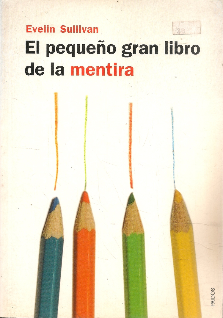 El pequeño gran libro de la mentira