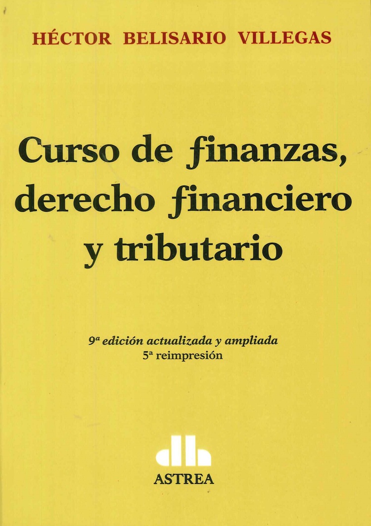 Curso de finanzas, derecho financiero y tributario