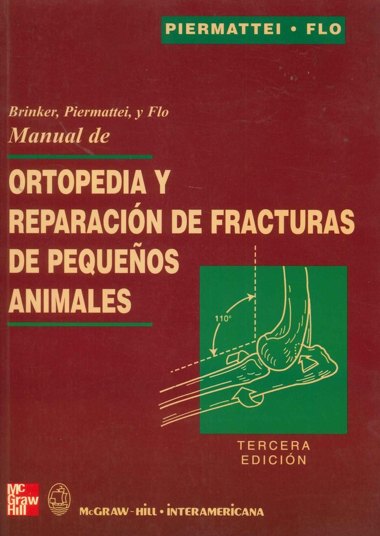 Manual de ortopedia y reparaci�n de fracturas de peque�os animales