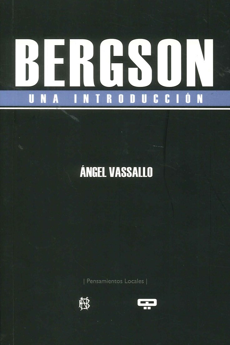 Bergson Una Introducci�n