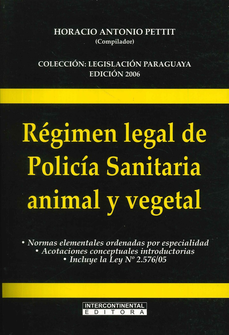 Rgimen legal de Polica sanitaria animal y vegetal