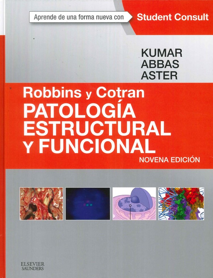 Patolog�a estructural y funcional Robbins y Cotran