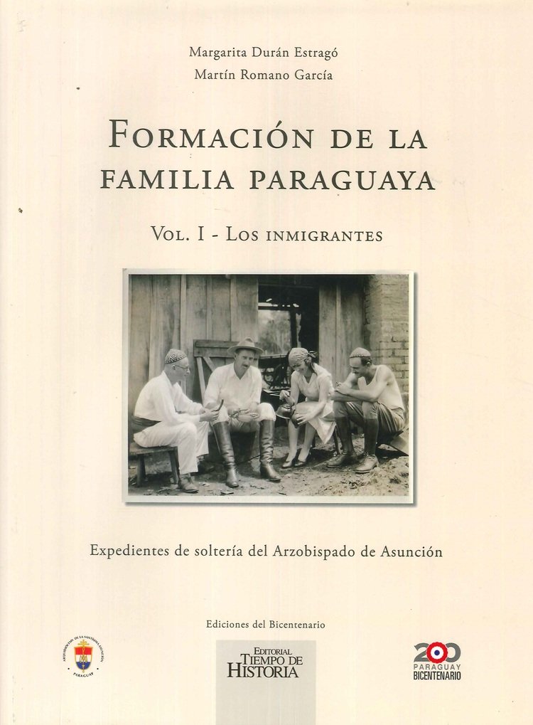Formaci�n de la Familia Paraguaya - Vol. I - Los Inmigrantes
