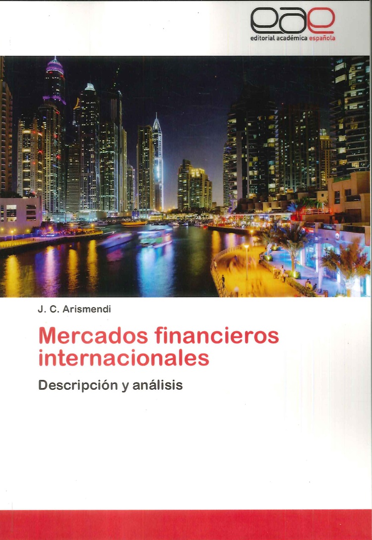 Mercados financieros internacionales. Descripcin y anlisis