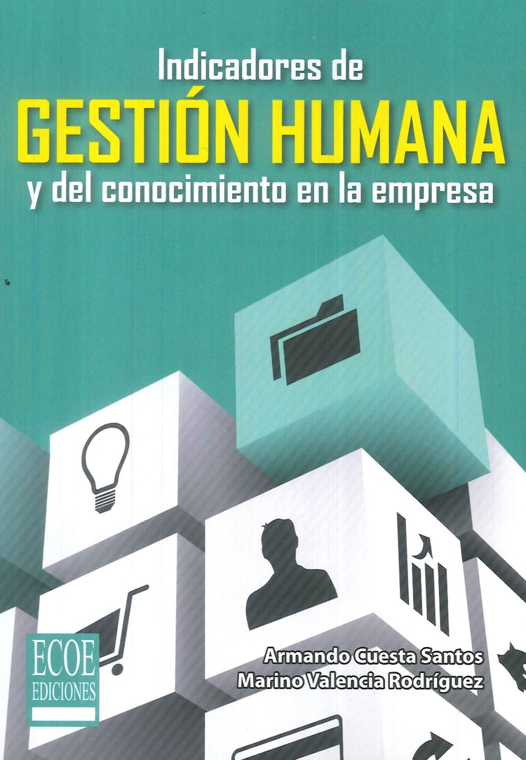 Indicadores de Gestin Humana y del conocimiento en la empresa