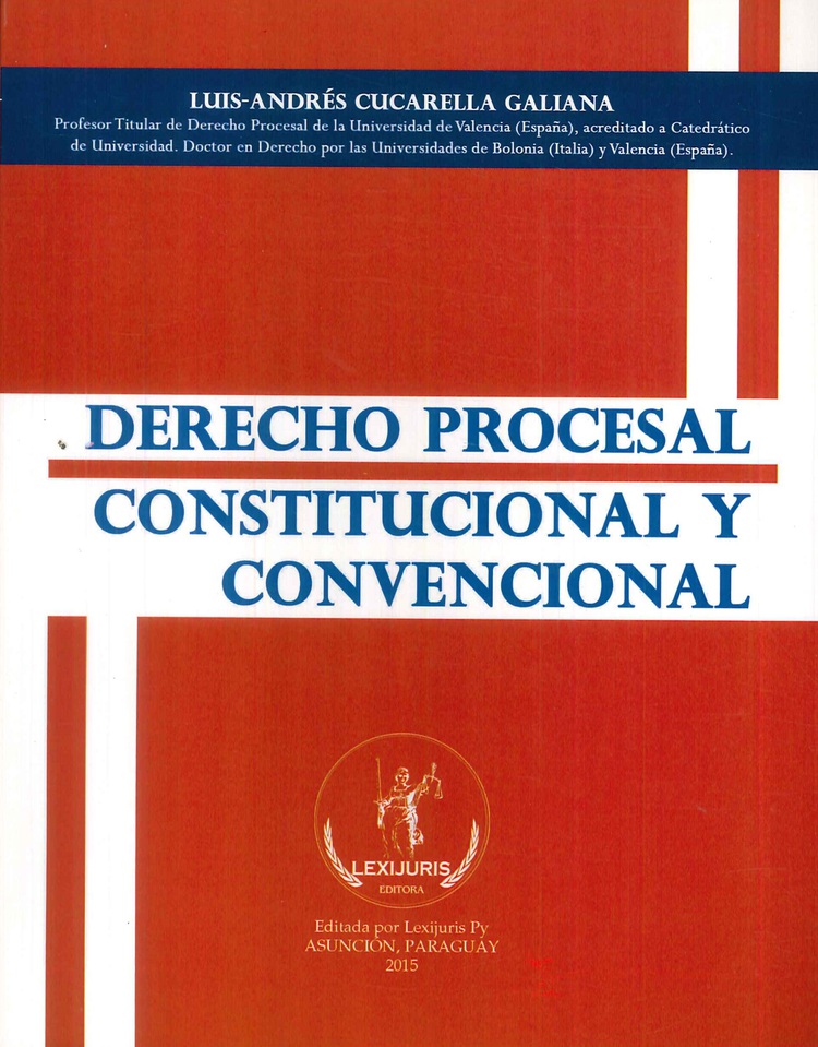 Derecho Procesal Constitucional y Convencional