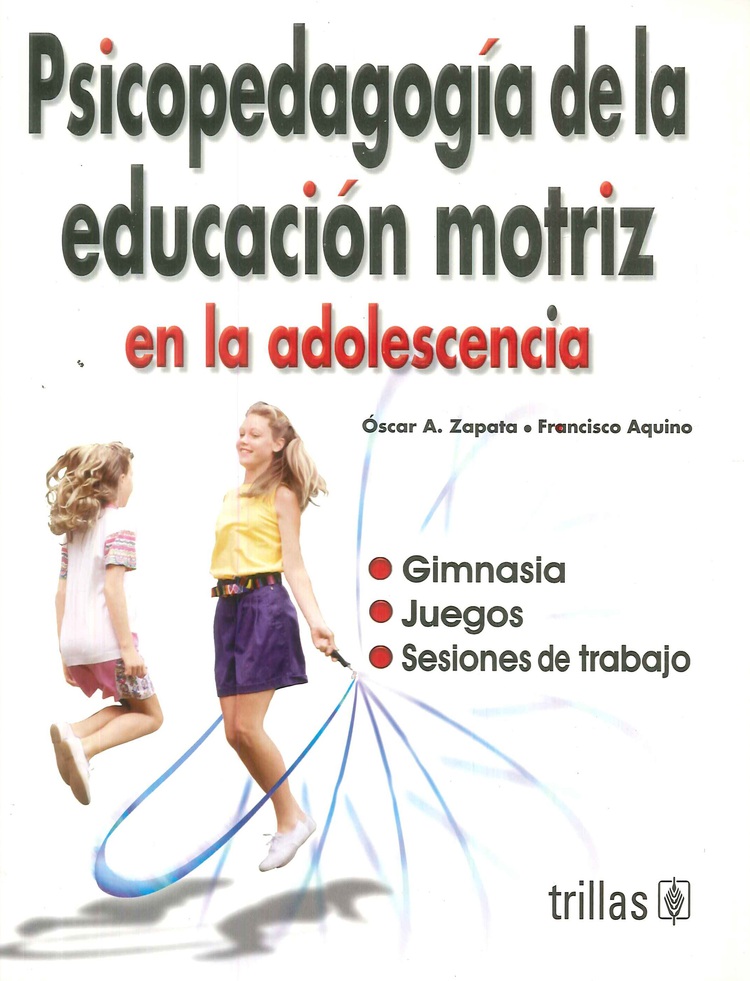 Psicopedagoga de la educacin motriz en la adolescencia