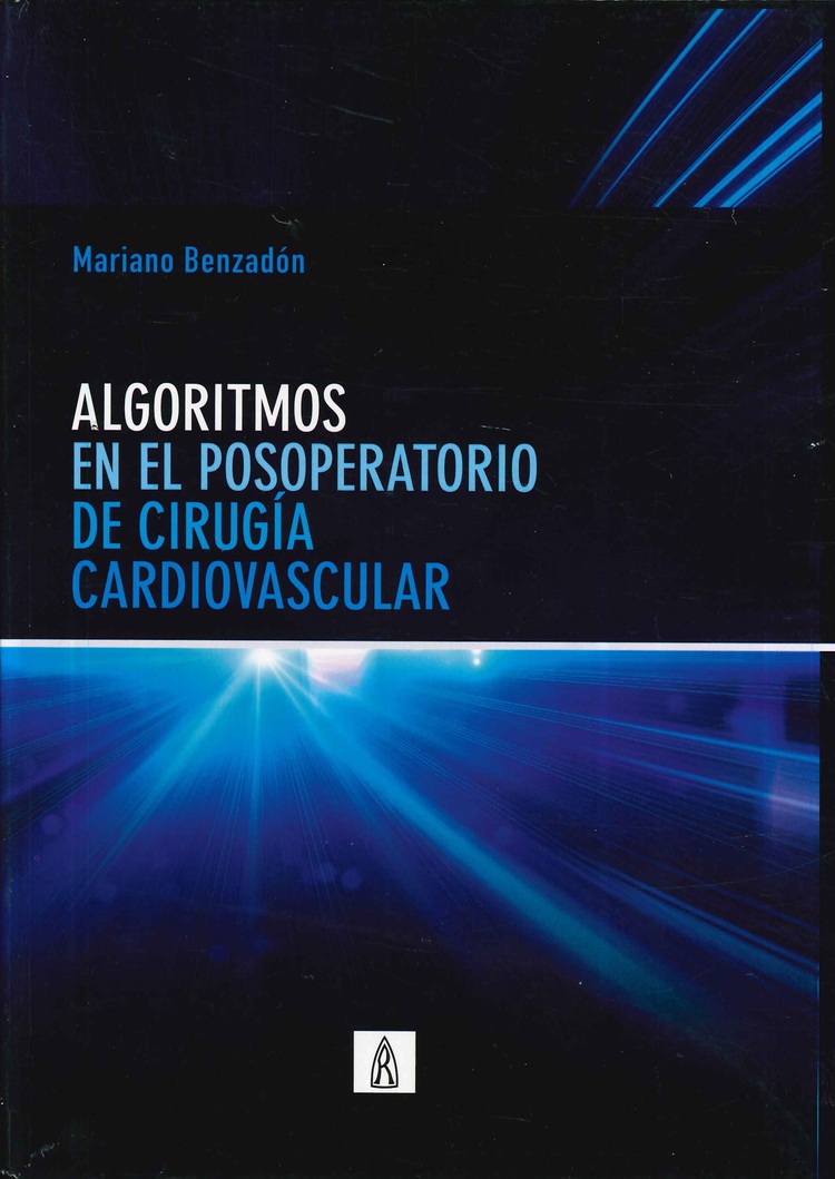 Algoritmos en el Posoperatorio de Cirug�a Cardiovascular