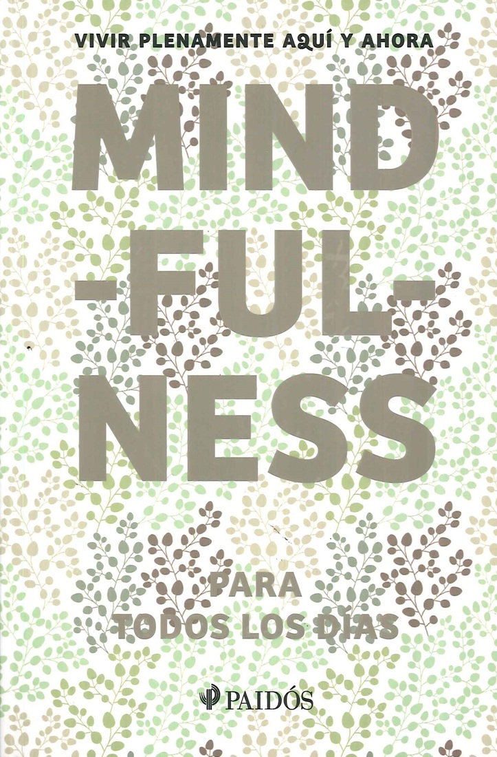 Mind-Ful-Ness Mindfulness