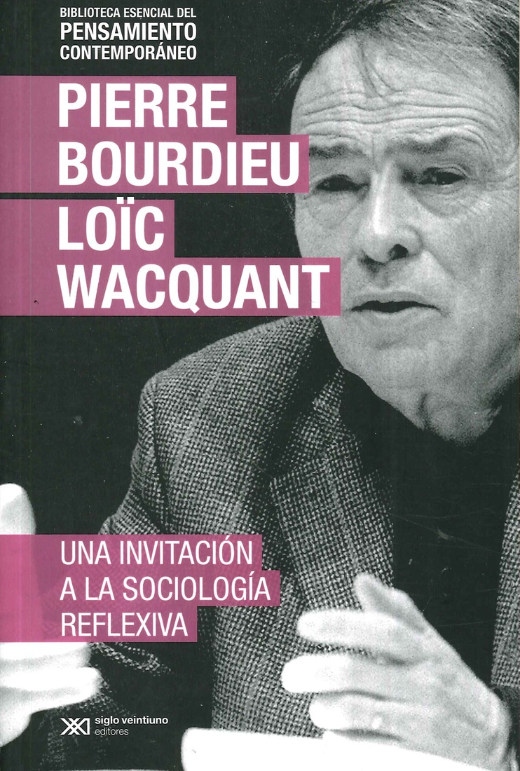 Una invitacin a la sociologa reflexiva