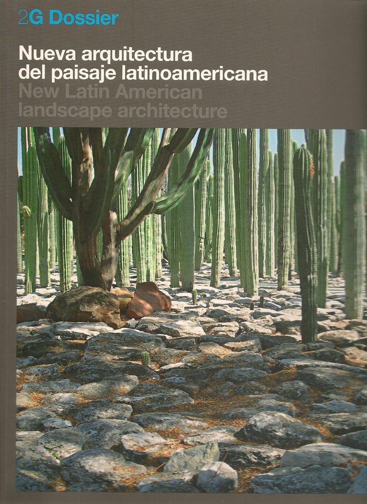 2G Dossier Nueva arquitectura del paisaje latinoamericana