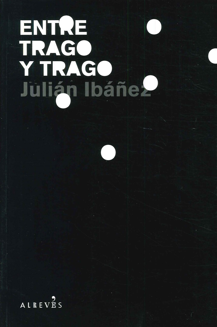 Entre Trago y Trago