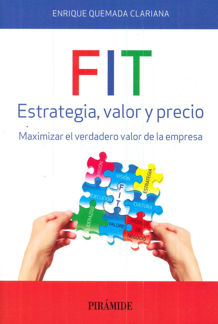FIT Estrategia, valor y precio